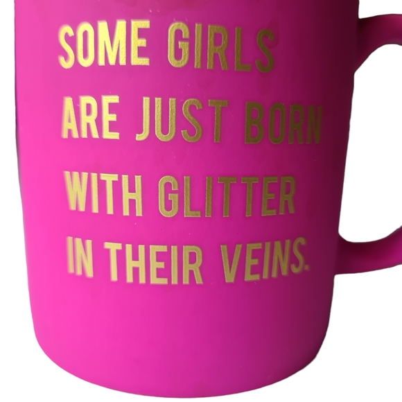 Matte Hot Pink w Gold Mug 'Some girls are just born with glitter in their veins' - Picture 6 of 11